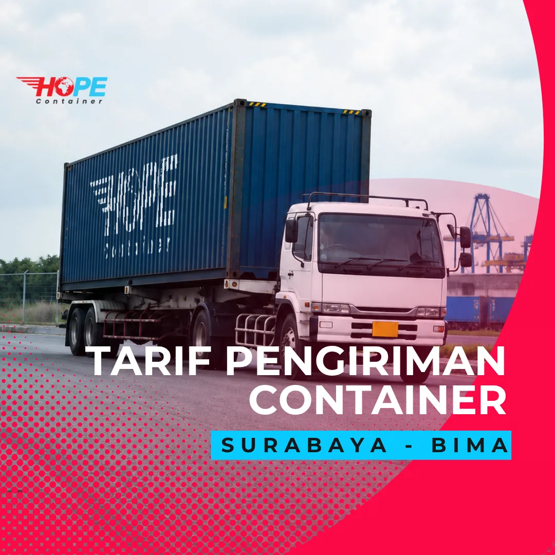 Tarif Pengiriman Container Surabaya Bima