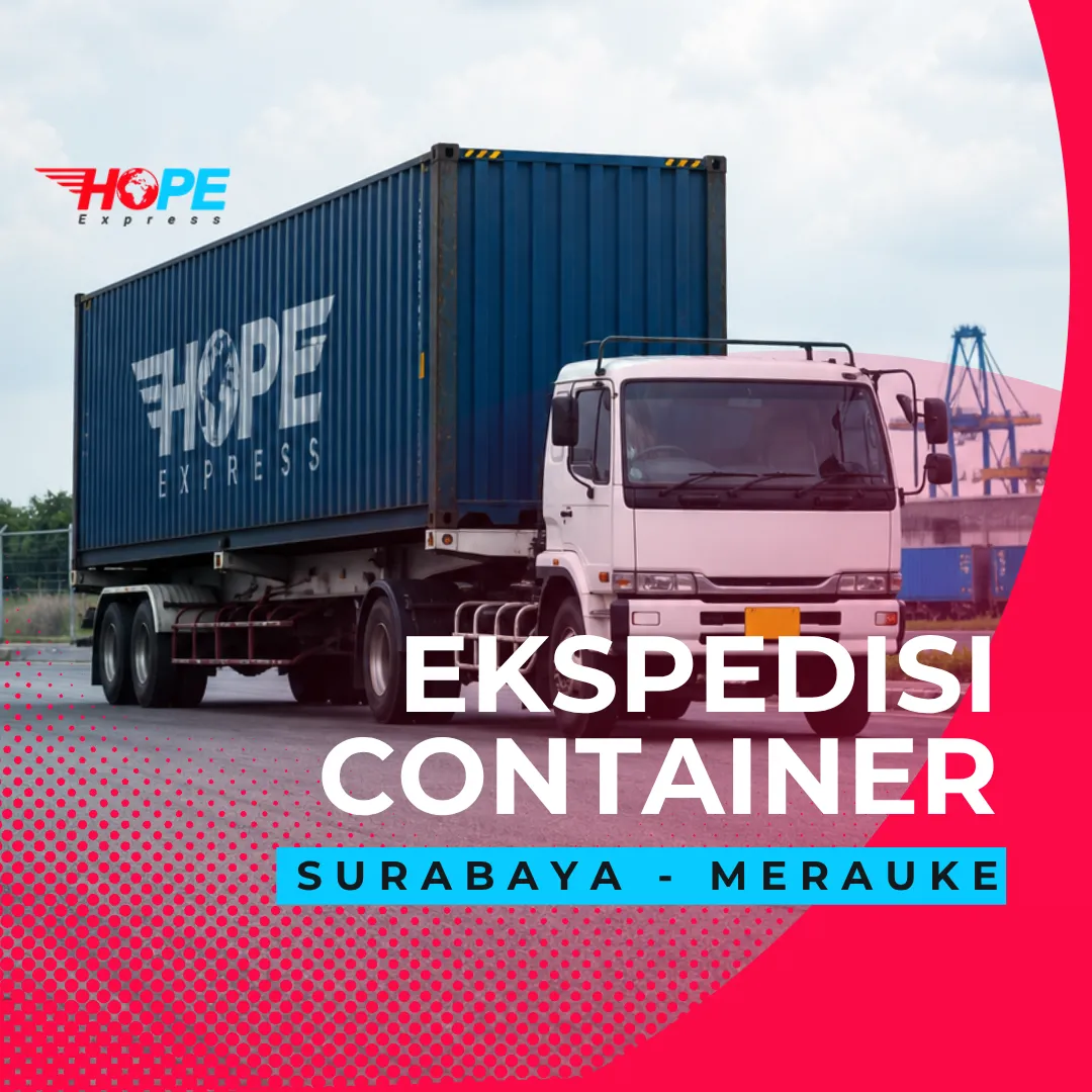 Ekspedisi Container dari Surabaya ke Merauke Murah