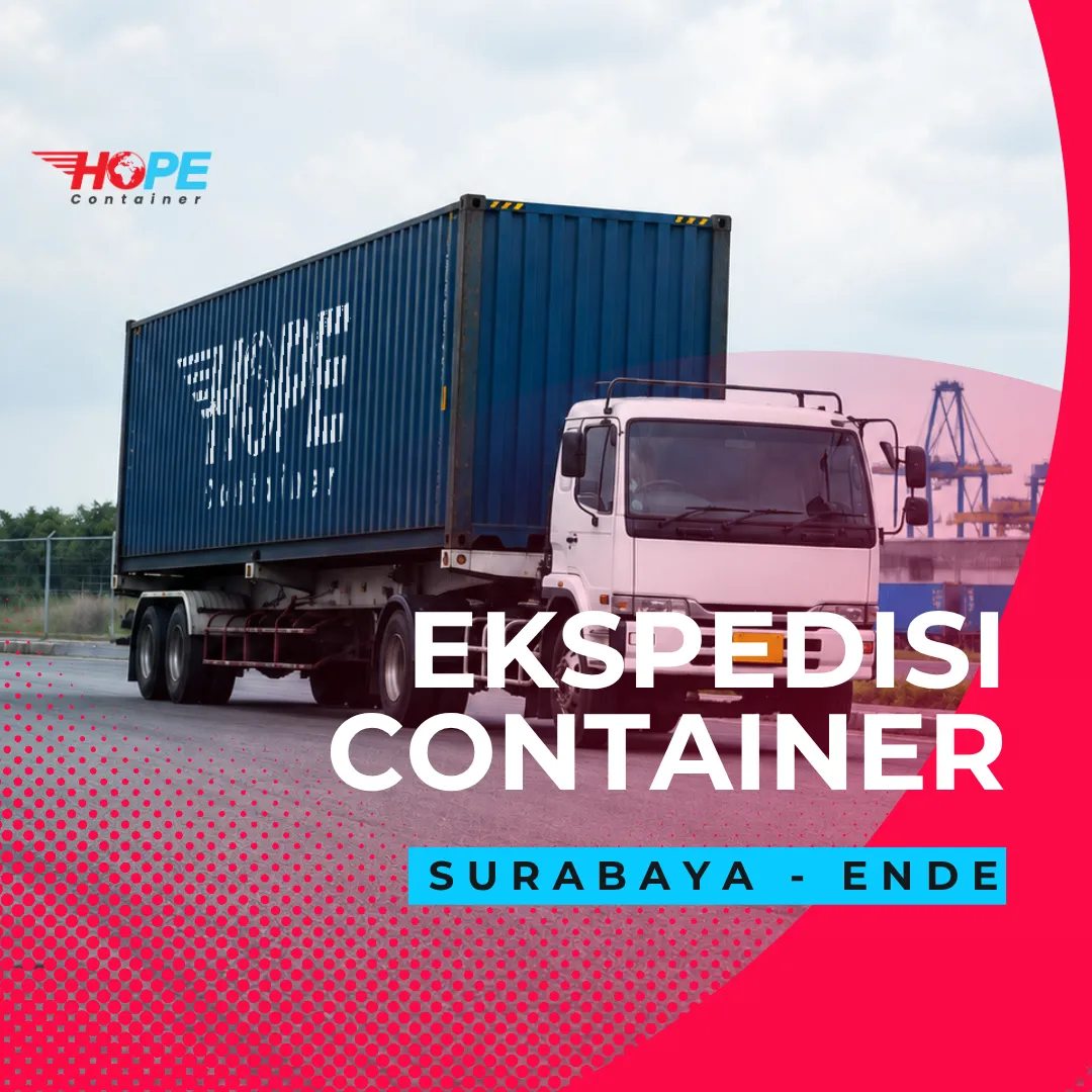 Ekspedisi Container Surabaya Ende
