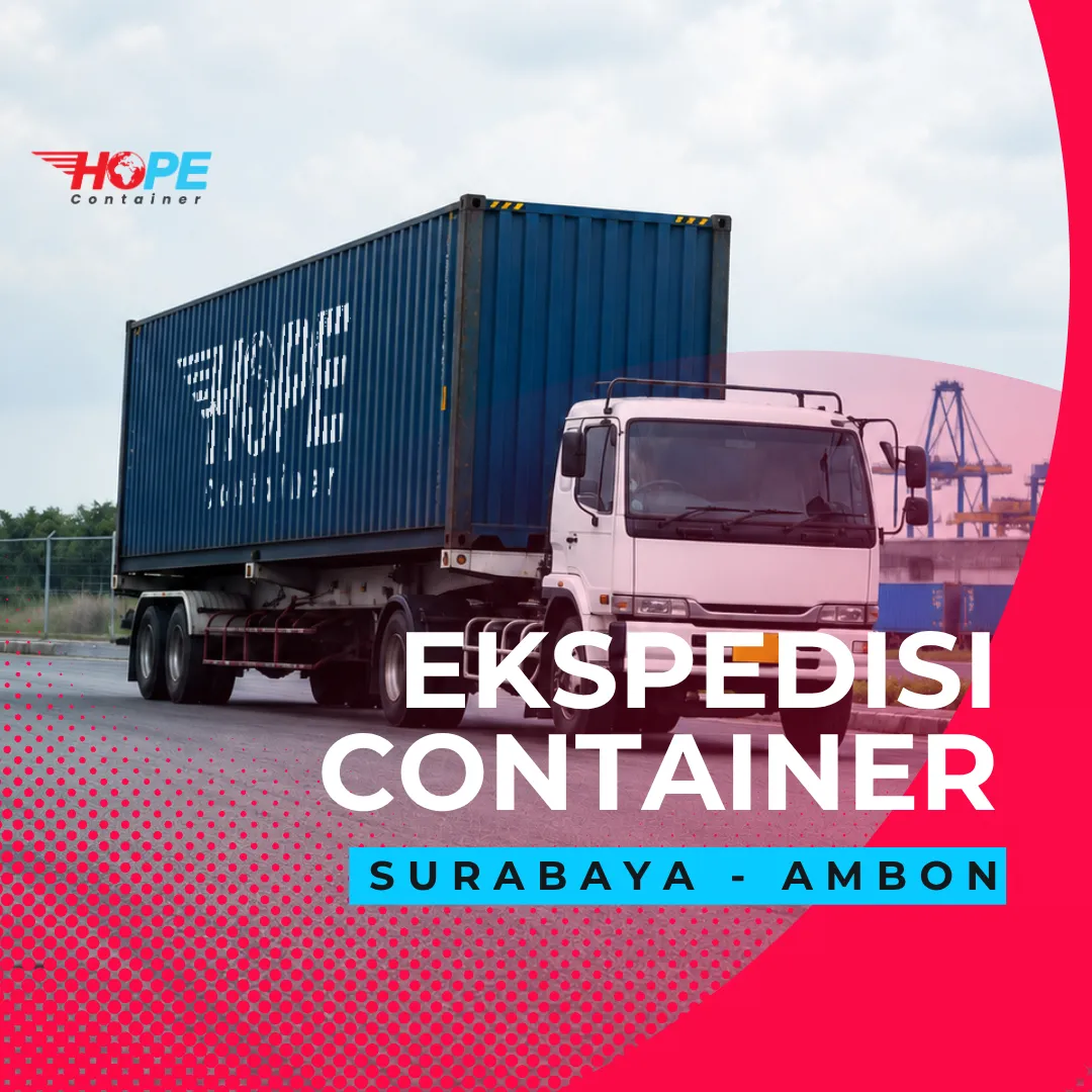 Ekspedisi Container Surabaya Ambon