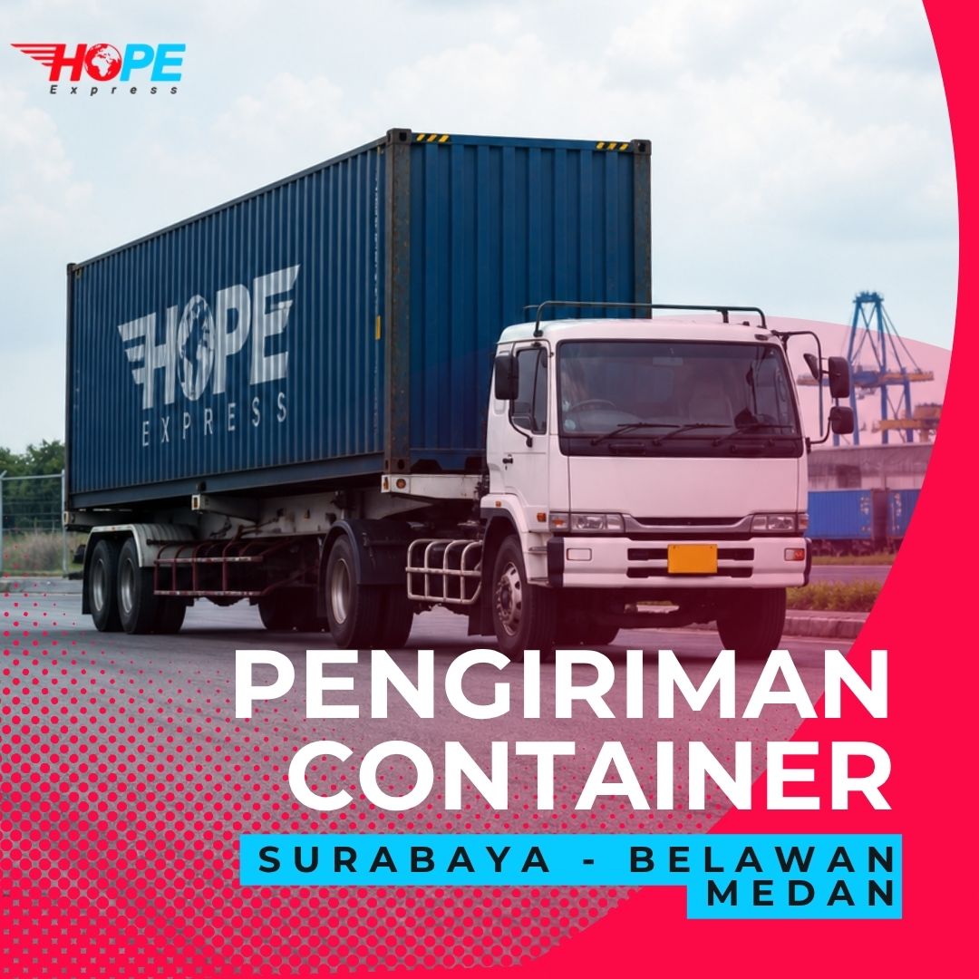 Pengiriman Container Surabaya Belawan Medan