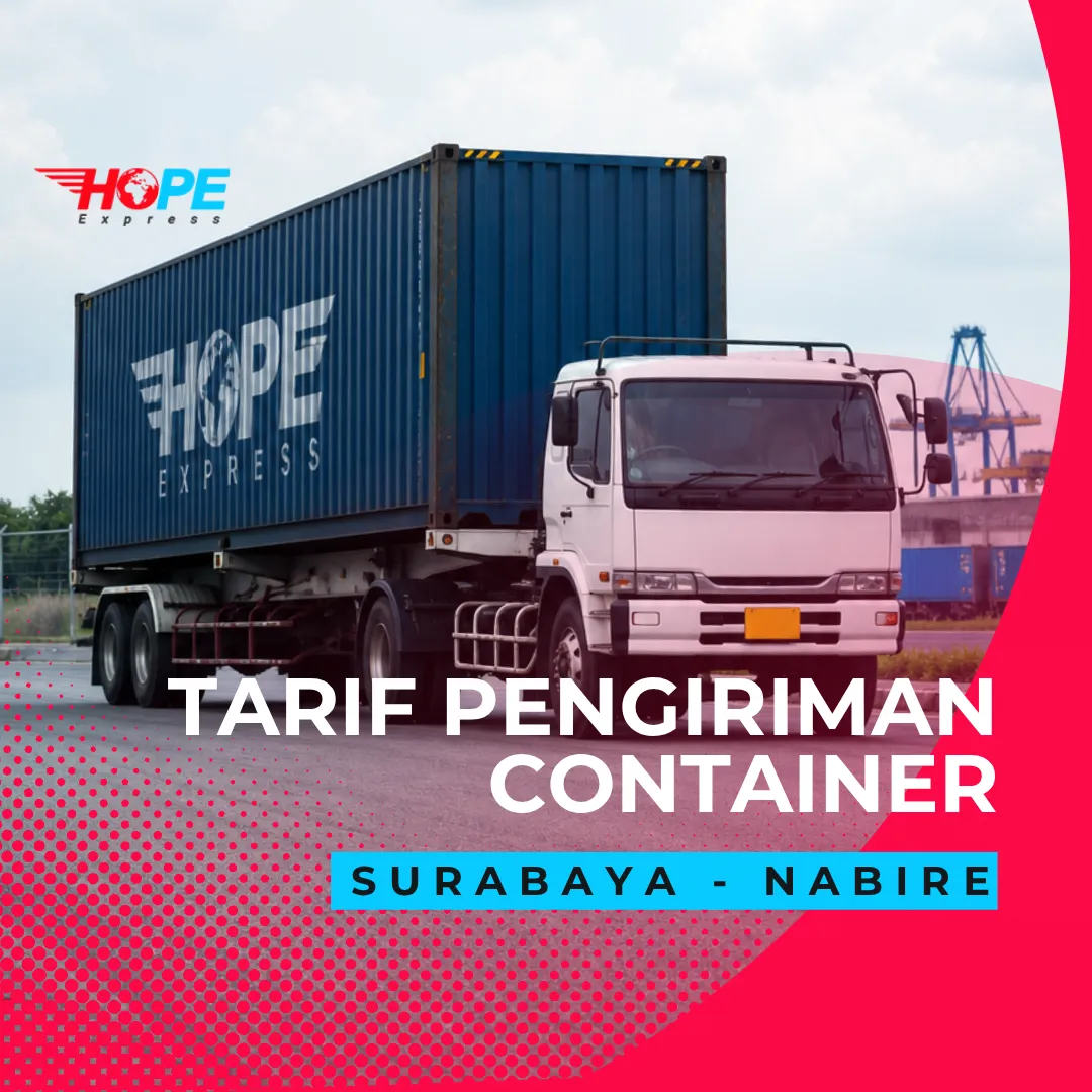 Tarif Pengiriman Container Surabaya ke Nabire Murah