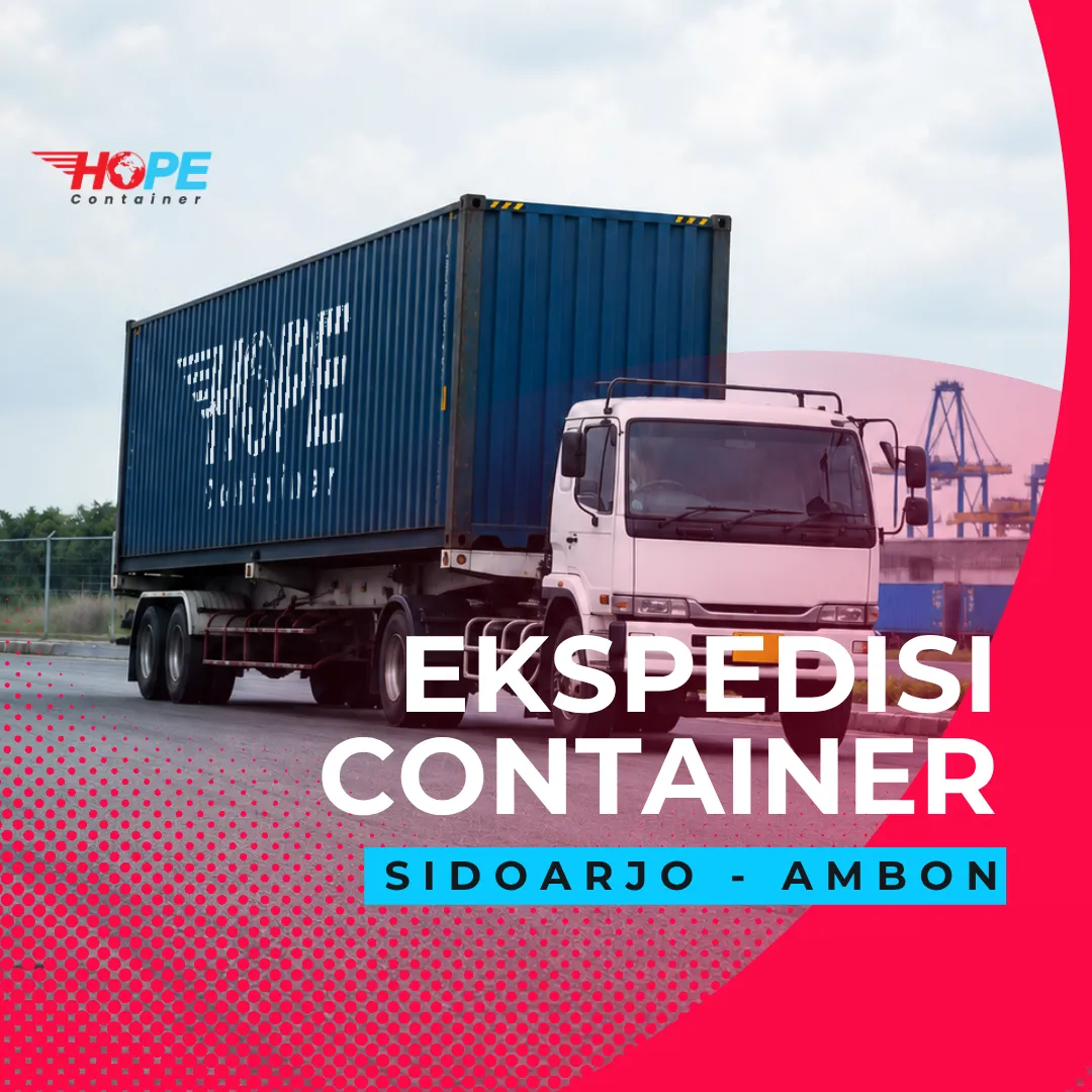 Ekspedisi Container Sidoarjo Ambon