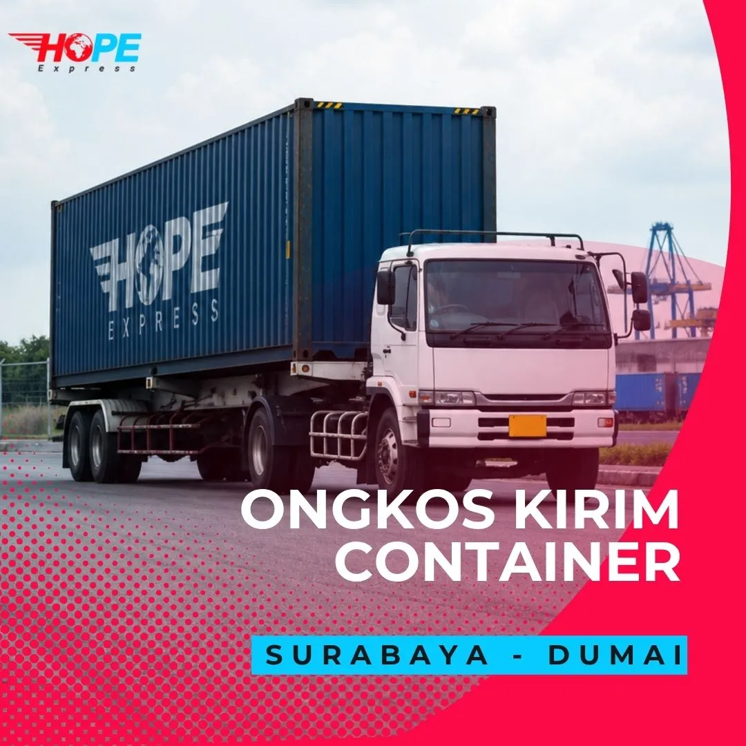 Ongkos Kirim Container Surabaya Dumai