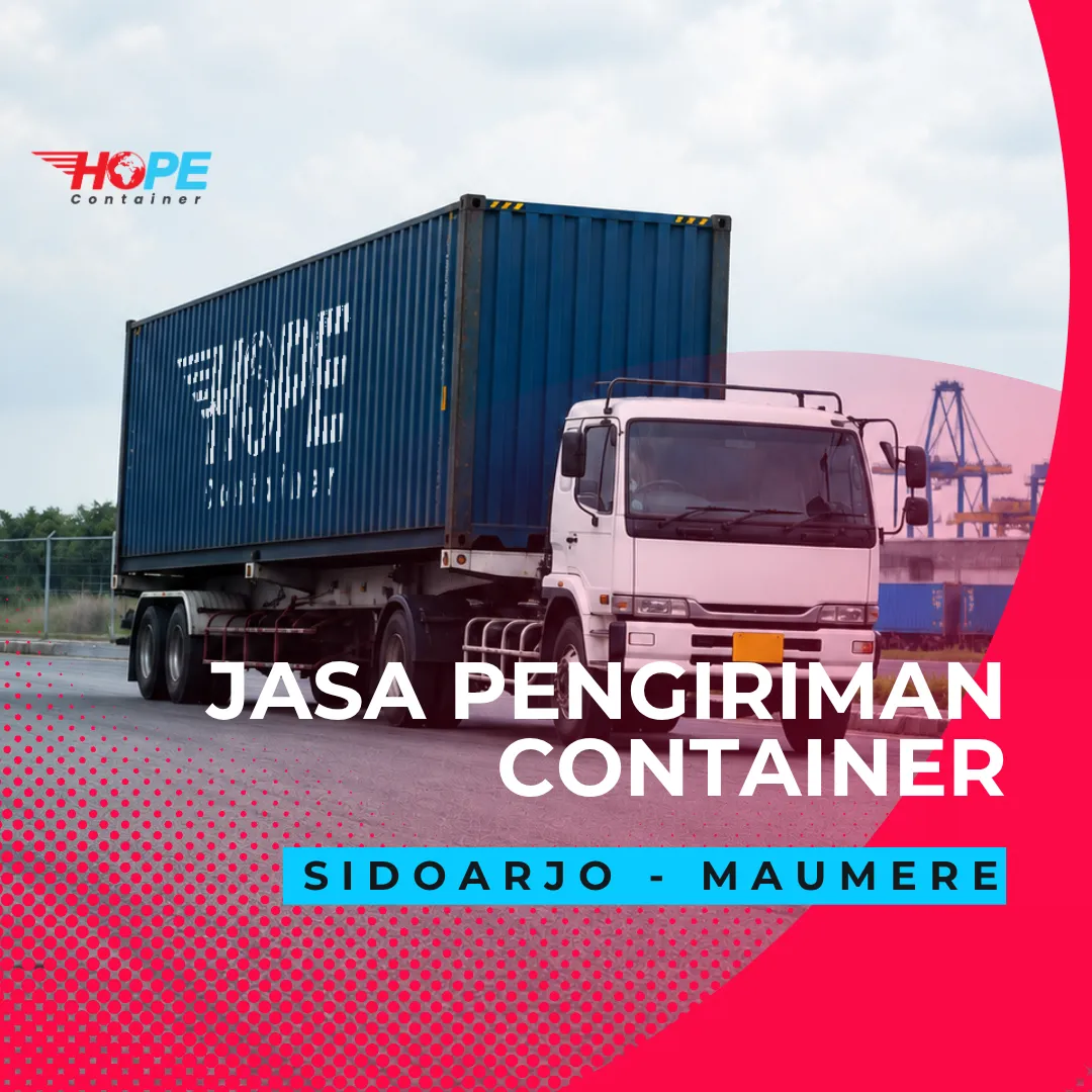 Jasa Pengiriman Container dari Sidoarjo ke Maumere