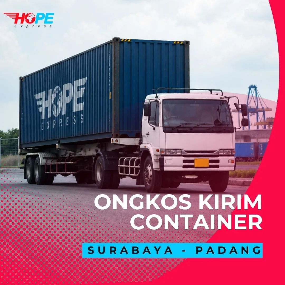 Ongkos Kirim Container Surabaya Padang