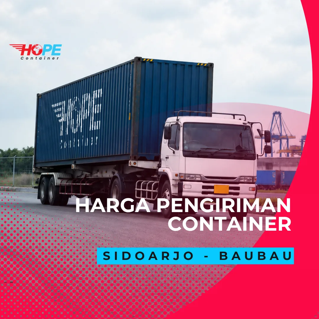 Harga Pengiriman Container Sidoarjo Baubau Murah