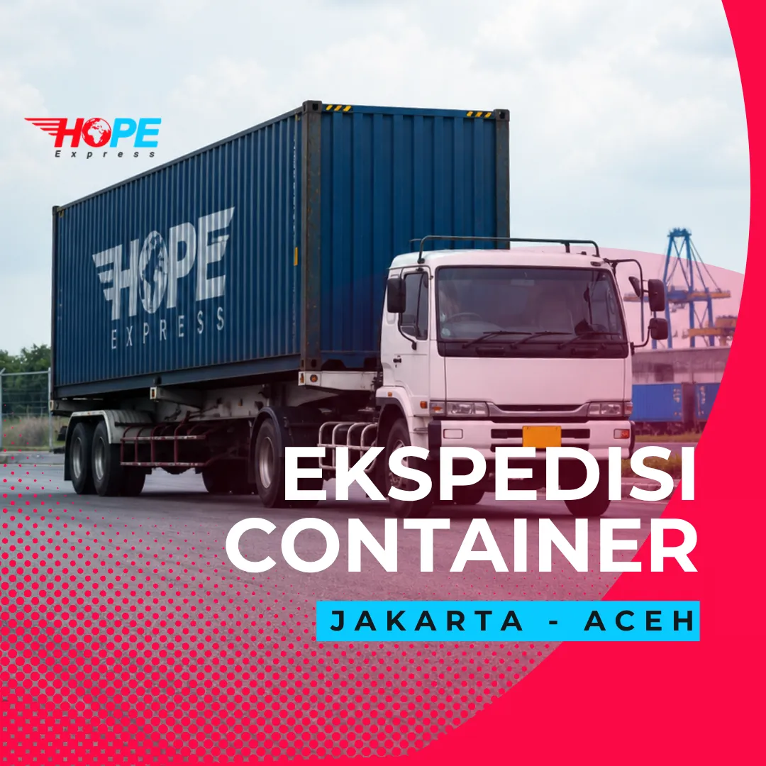 Ekspedisi Container Jakarta Aceh