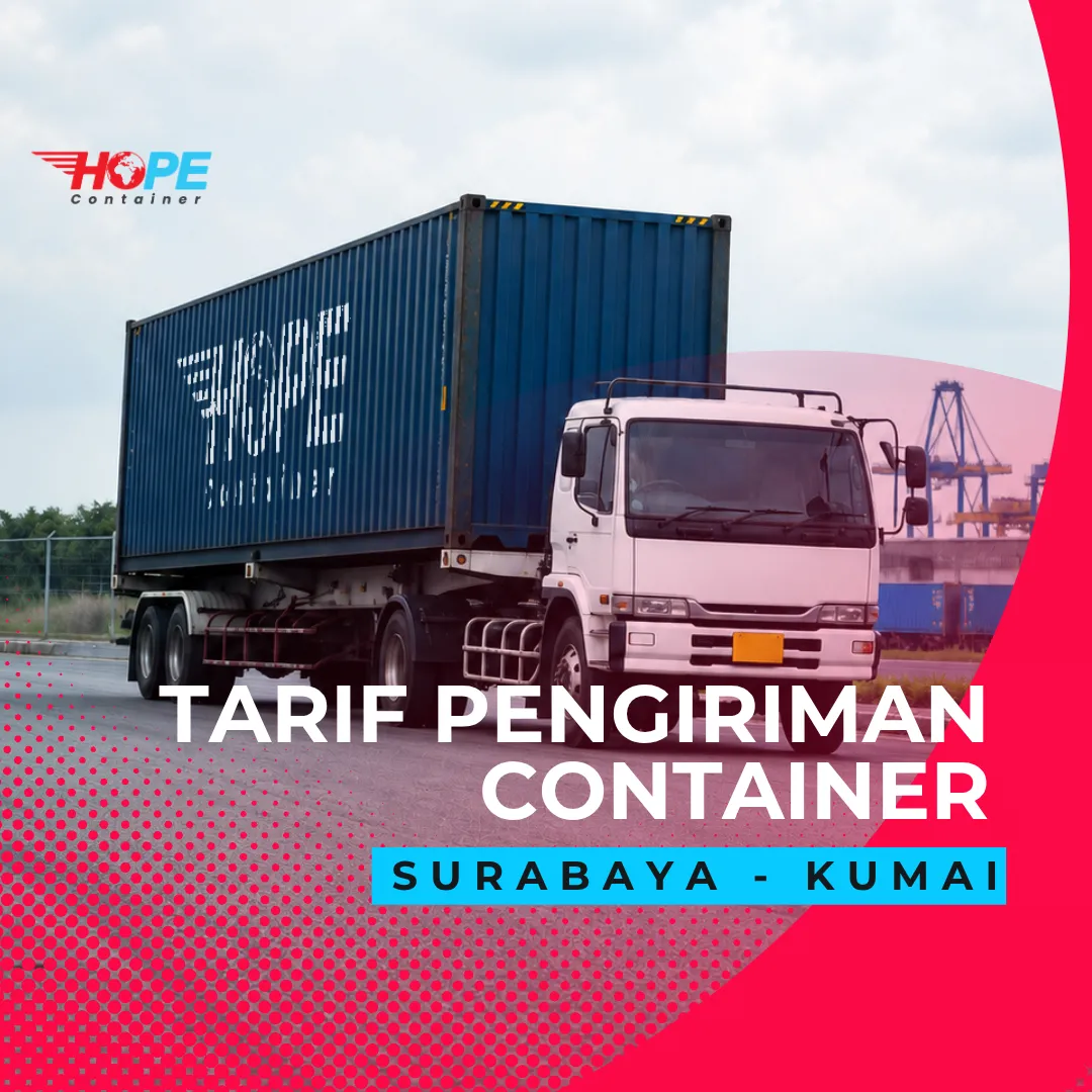 Tarif Pengiriman Container Surabaya Kumai