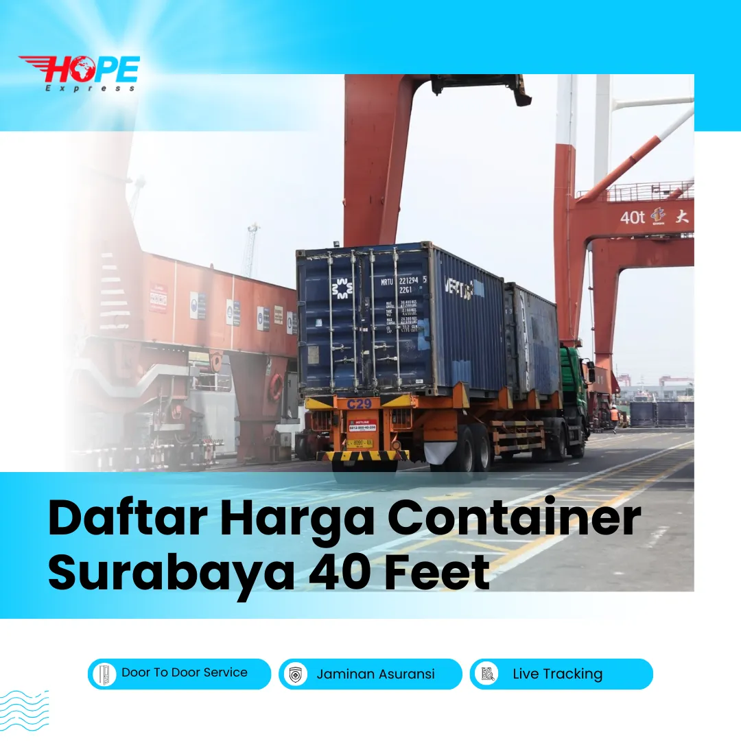 Daftar Harga Container Surabaya 40 feet