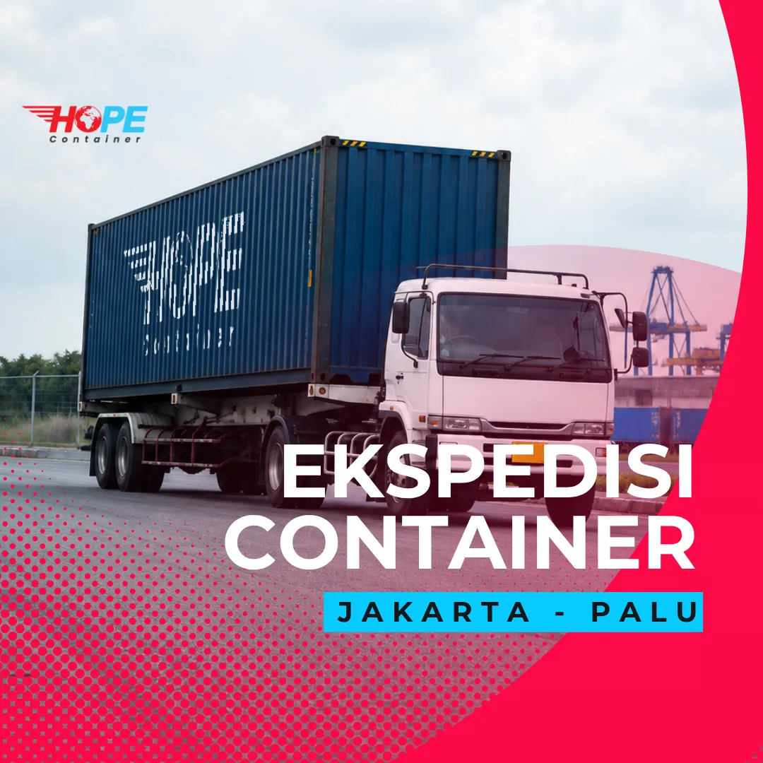 Ekspedisi Container dari Jakarta ke Palu